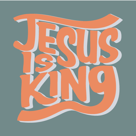 Jesus Is King